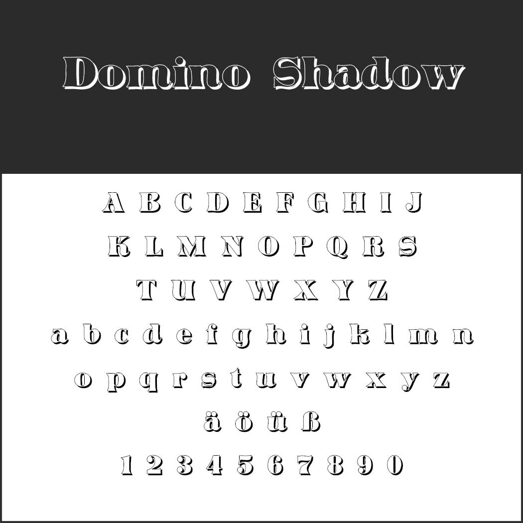 En visning af Domino Shadow-skrifttypen, der viser store og små bogstaver, specialtegn (ä, ö, ü, ß) og tallene 0-9 i en dekorativ skitseret stil på en hvid baggrund.
